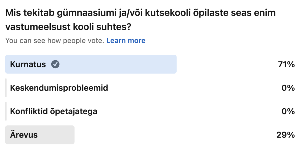 LinkedIn hääletus Mis tekitab gümnaasiumi ja/või kutsekooli õpilaste seas enim vastumeelsust kooli suhtes